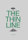 The Thin Line By Giada Ripa, Pippo Ciorra (Text by (Art/Photo Books)) Cover Image