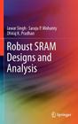 Robust Sram Designs and Analysis Cover Image