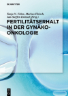 Fertilitätserhalt in der Gynäkoonkologie Cover Image