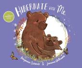 Hibernate with Me By Benjamin Scheuer, Jemima Williams (Illustrator) Cover Image