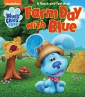 Blue's Clues & You!: Farm Day with Blue (Touch and Feel) By Maggie Fischer Cover Image