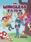 The Wingless Fairy By Charity McKenzie Cover Image