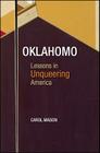 Oklahomo: Lessons in Unqueering America By Carol Mason Cover Image