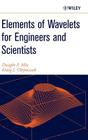 Elements of Wavelets for Engineers and Scientists By Dwight F. Mix, Kraig J. Olejniczak Cover Image