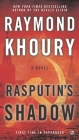 Rasputin's Shadow (A Templar Novel #3) By Raymond Khoury Cover Image
