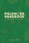 Fieldwork Handbook: A Practical Guide on the Go Cover Image