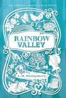Rainbow Valley (An Anne of Green Gables Novel) By L. M. Montgomery Cover Image