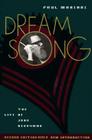 Dream Song: Life of John Berrym By Paul L. Mariani Cover Image