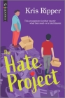 The Hate Project: An LGBTQ Romcom By Kris Ripper Cover Image