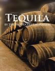 Tequila by the producers themselves By Elvira Abad Cover Image
