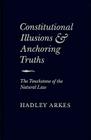 Constitutional Illusions and Anchoring Truths Cover Image