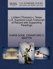 Lichten (Thomas) V. Texas U.S. Supreme Court Transcript of Record with Supporting Pleadings Cover Image