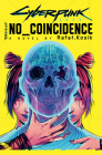 Cyberpunk 2077: No Coincidence Cover Image