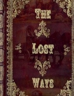 The Lost Ways By Claude Davis Cover Image