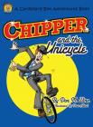 Chipper and the Unicycle By Don M. Winn, Dave Allred (Illustrator) Cover Image