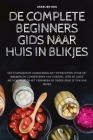 de Complete Beginners Gids Naar Huis in Blikjes By Akkelien Bos Cover Image