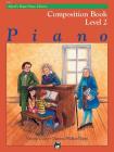 Alfred's Basic Piano Library Composition Book, Bk 2 By Valerie Cisler, Deanna Walker-Tipps Cover Image