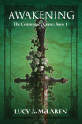 Awakening (The Commune’s Curse) By Lucy A. McLaren Cover Image