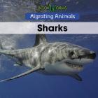 Sharks (Migrating Animals) By Arthur Best Cover Image