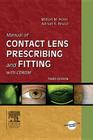 Manual of Contact Lens Prescribing and Fitting [With CDROM] Cover Image