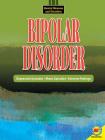 Bipolar Disorder (Mental Illnesses and Disorders) Cover Image