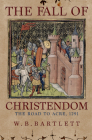 The Fall of Christendom: The Road to Acre 1291 Cover Image