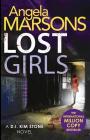 Lost Girls (D.I. Kim Stone #3) Cover Image