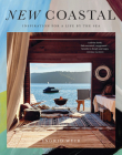 New Coastal: Inspiration for a Life by the Sea By Ingrid Weir Cover Image