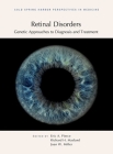 Retinal Disorders: Genetic Approaches to Diagnosis and Treatment Cover Image