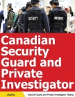 Canadian Security Guard and Private Investigator Testing - Canadian Security Guard Practice By Jamm Press Cover Image
