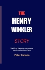 The Henry Winkler Story: The life of the Actor and comedy Icon-From Fonzie to Fame Cover Image