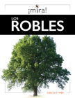 Los Robles By Lori Dittmer Cover Image