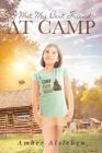 I Met My Best Friend at Camp By Amber Alsleben Cover Image
