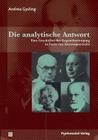 Die analytische Antwort By Andrea Gysling Cover Image