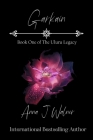 Garkain: Book One of The Uluru Legacy By Anna J. Walner Cover Image