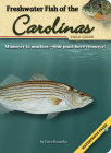 Freshwater Fish of the Carolinas Field Guide [With Waterproof Pages] (Fish Identification Guides) By Dave Bosanko Cover Image
