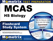 McAs HS Biology Flashcard Study System: McAs Test Practice Questions & Exam Review for the Massachusetts Comprehensive Assessment System By Mometrix High School Science Test Team (Editor) Cover Image