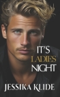It's Ladies Night: Hot Billionaire Romcom (Hardcore #4) Cover Image