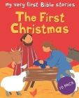 The First Christmas 10 Pack (My Very First Bible Stories) By Lois Rock Cover Image