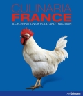 Culinaria France: A Celebration of Food and Tradition By André Dominé Cover Image