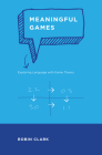 Meaningful Games: Exploring Language with Game Theory Cover Image