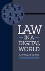 Law in a Digital World By M. Ethan Katsh Cover Image