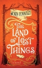 The Land of Lost Things: The Book of Lost Things Cover Image