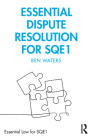 Essential Dispute Resolution for Sqe1 Cover Image