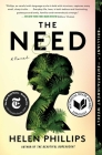 The Need By Helen Phillips Cover Image