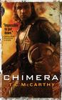Chimera (The Subterrene War #3) By T. C. McCarthy Cover Image