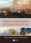 Global Application of Prescribed Fire By John R. Weir (Editor), Derek Scasta (Editor) Cover Image