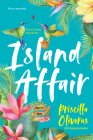 Island Affair: A Fun Summer Love Story (Keys to Love #1) By Priscilla Oliveras Cover Image