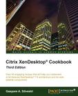Citrix XenDesktop Cookbook Third Edition Cover Image