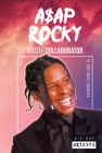 A$ap Rocky: Master Collaborator (Hip-Hop Artists) Cover Image